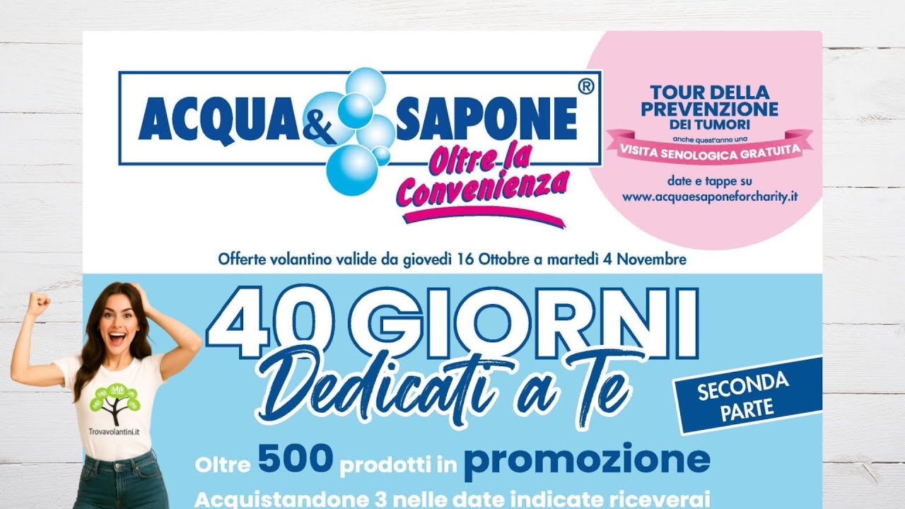 💧 Volantino Acqua & Sapone dal 16 ottobre al 4 novembre 2025 💧