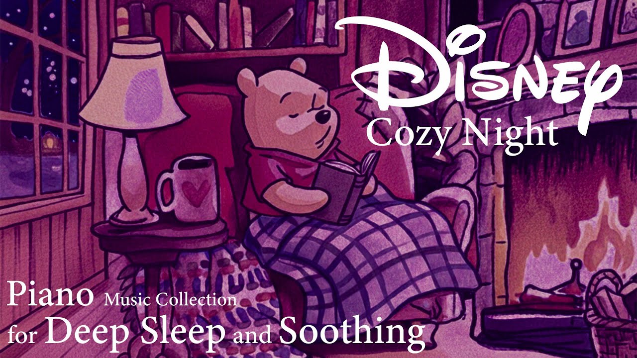 Have a Deep Sleep and Gentle Dream with Pooh | Cozy Night Disney-Inspired Music Piano 🌙