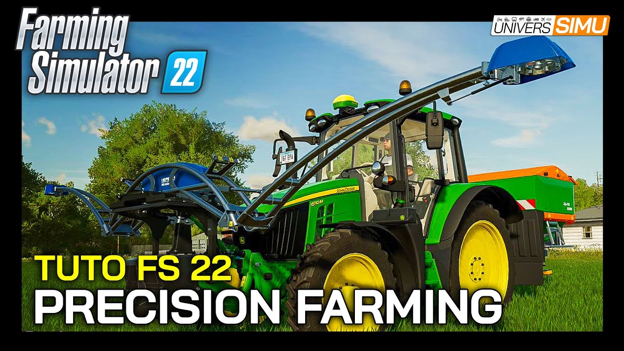 TUTO USAGE du PRECISION FARMING pour FARMING SIMULATOR 22