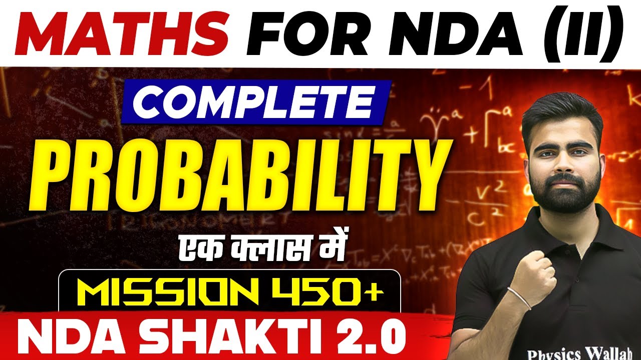 NDA Maths: Probability | NDA Shakti 2.0, 2024