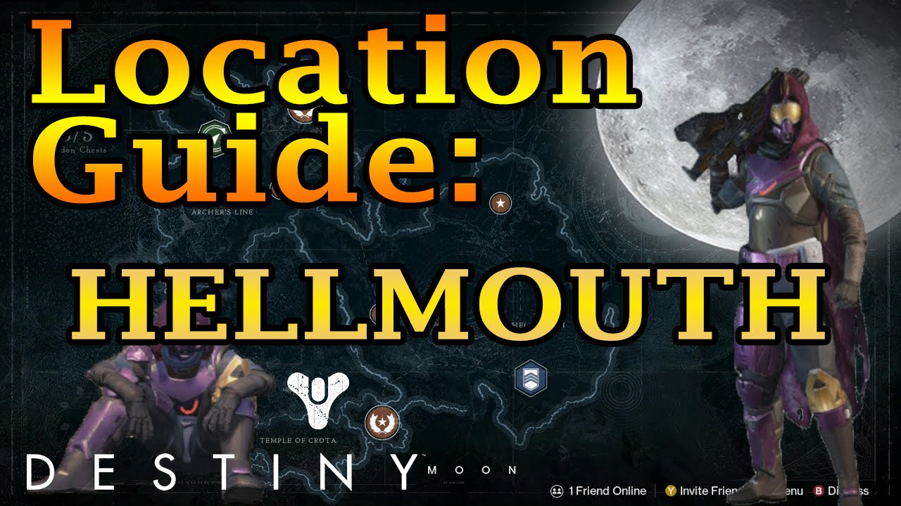 Destiny | Where is the Hellmouth | Location Guide