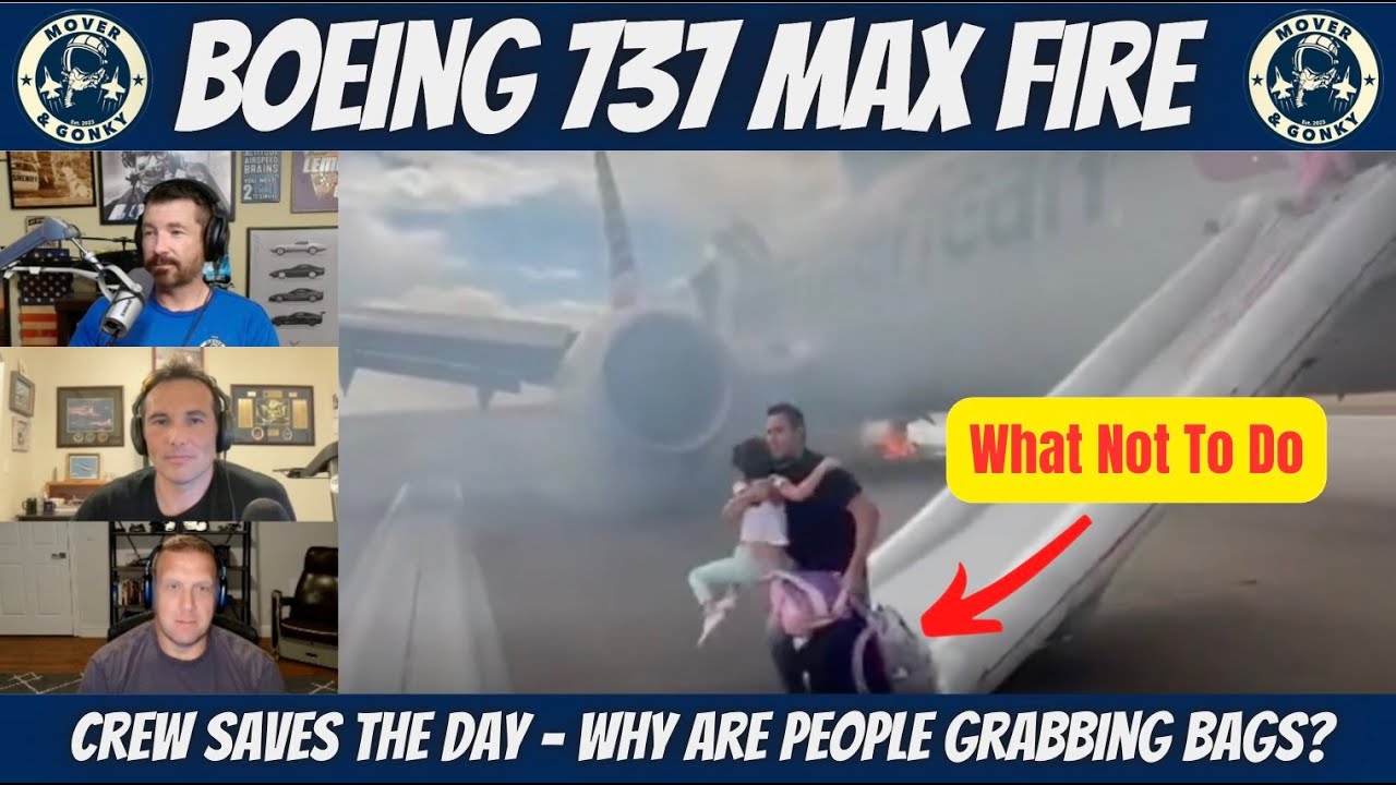 American Boeing 737 Max Burns, Passengers Delay For Bags – Pilots Break It Down