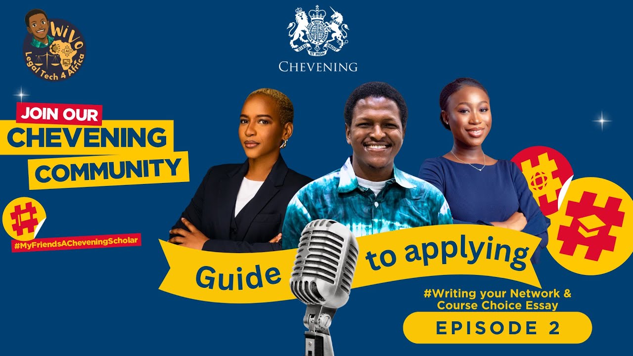 Chevening Guide Series Ep. 2 | Writing the Relationship Building & Course Choice Essays