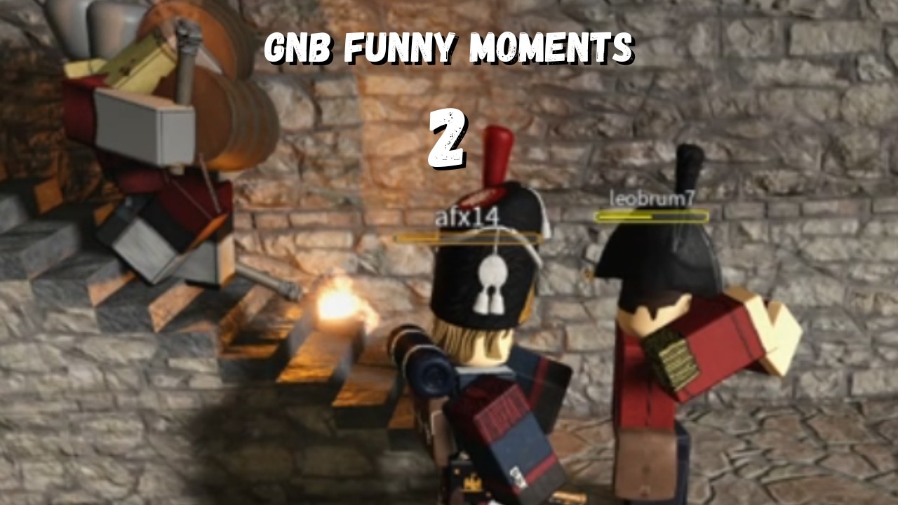 GnB Funny Moments 2 - Кишки и черный порох