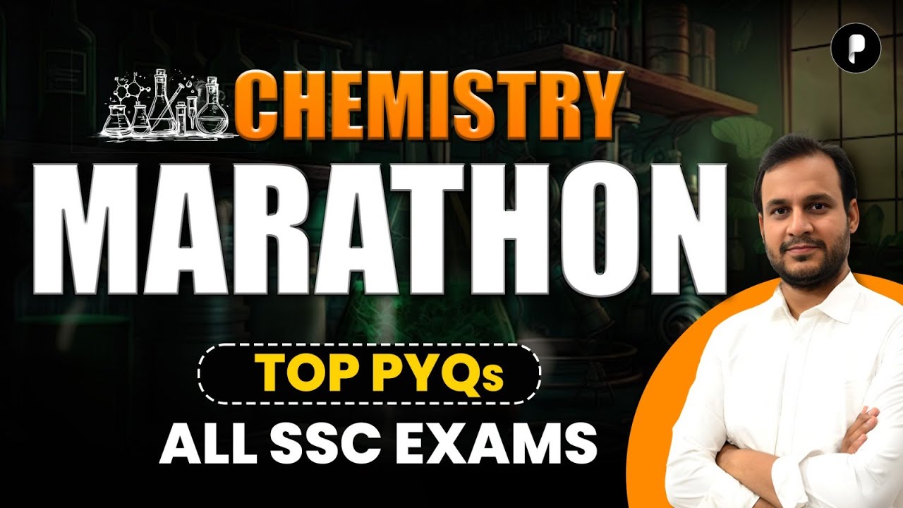 SSC Chemistry Marathon Class | Chemistry for All SSC Exams | SSC Exams 2025 Preparation