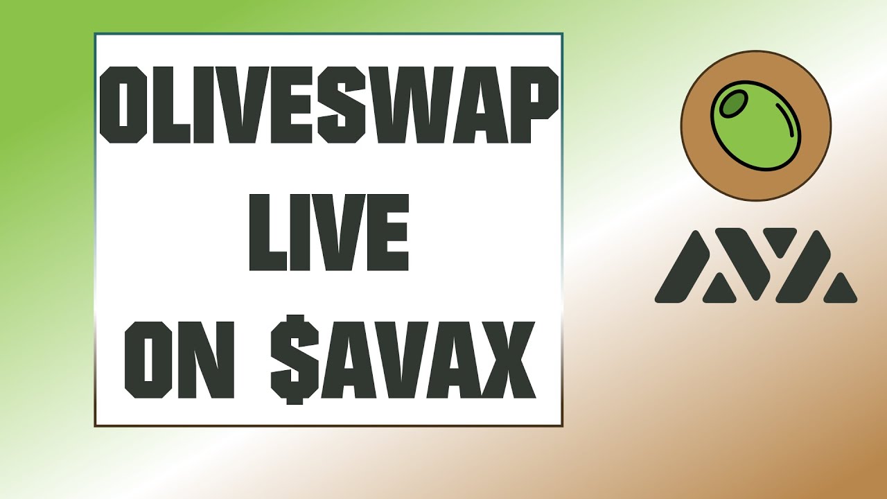 First Look at Olive Cash - OliveSwap now live on $AVAX