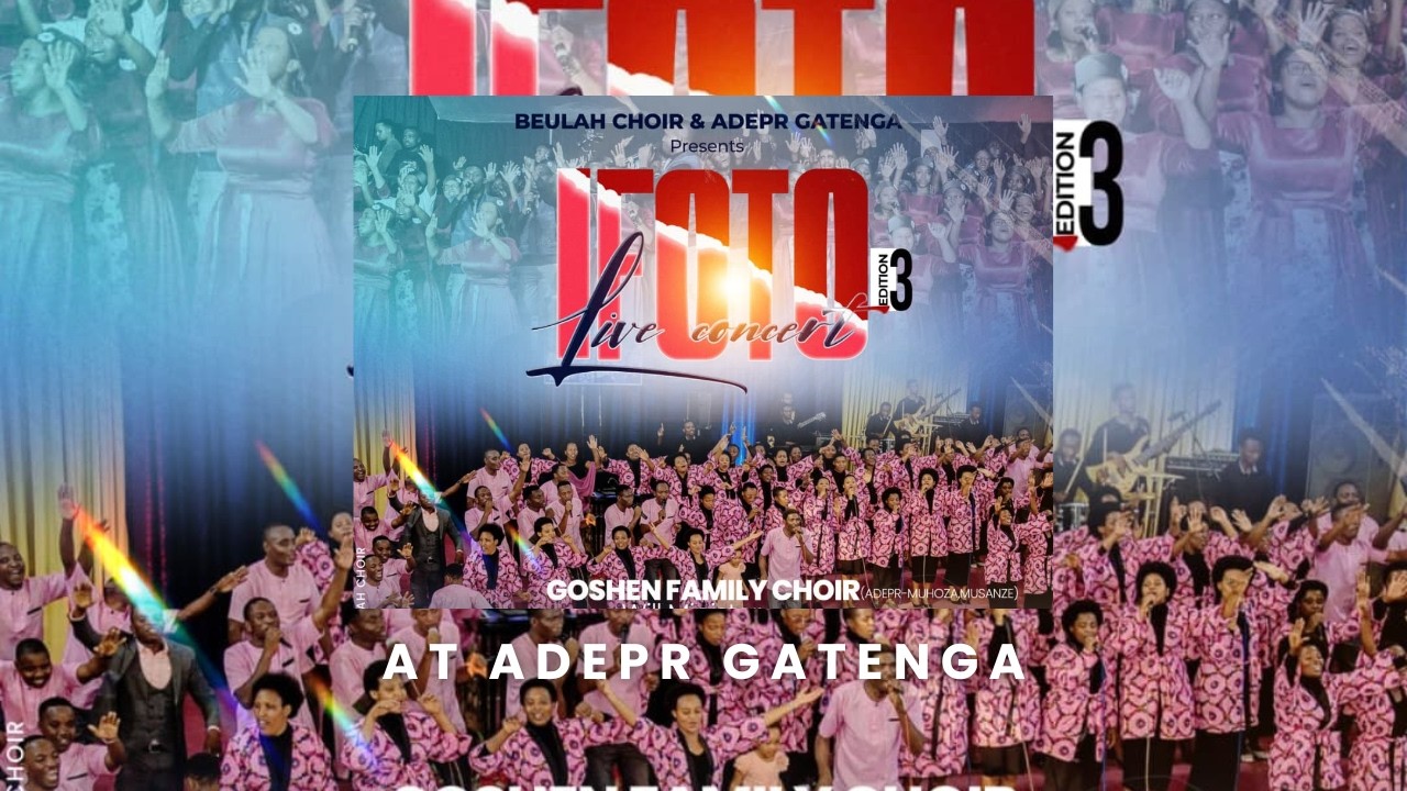 BANA NA GOSHEN FAMILY CHOIR MU IVUGABUTUMWA KURI ADEPR-GATENGA