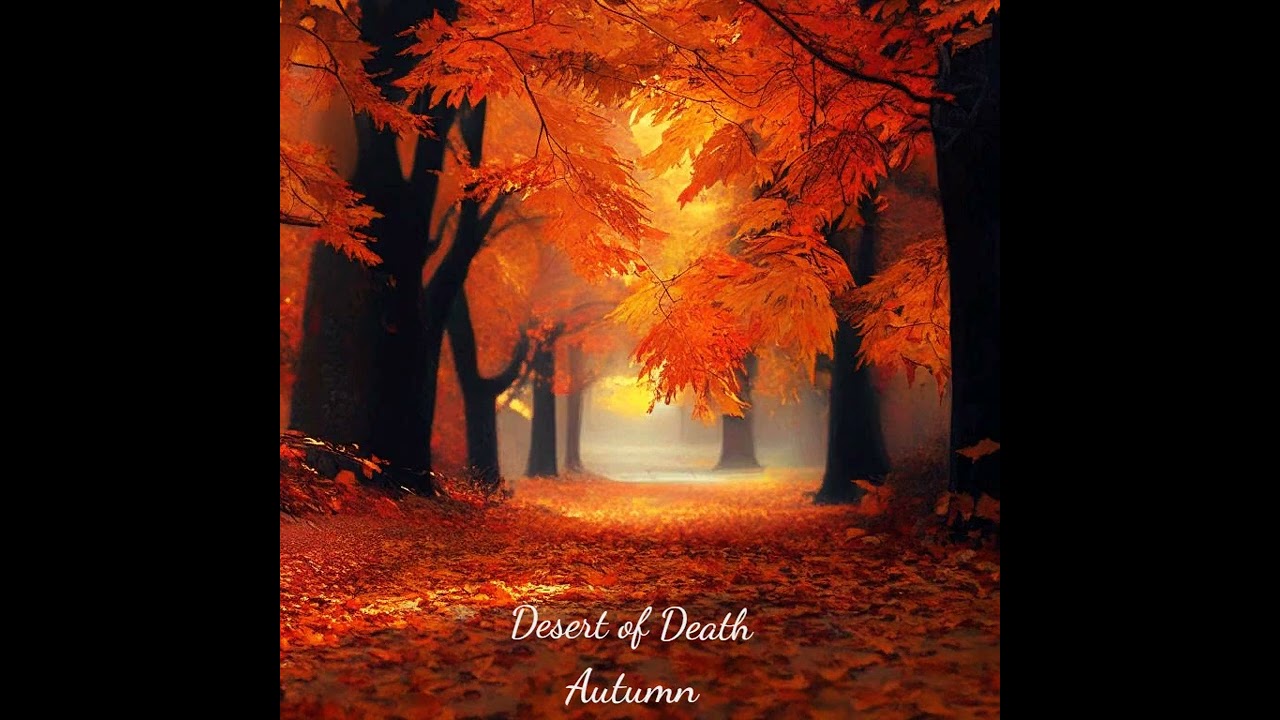 Desert of Death - Autumn