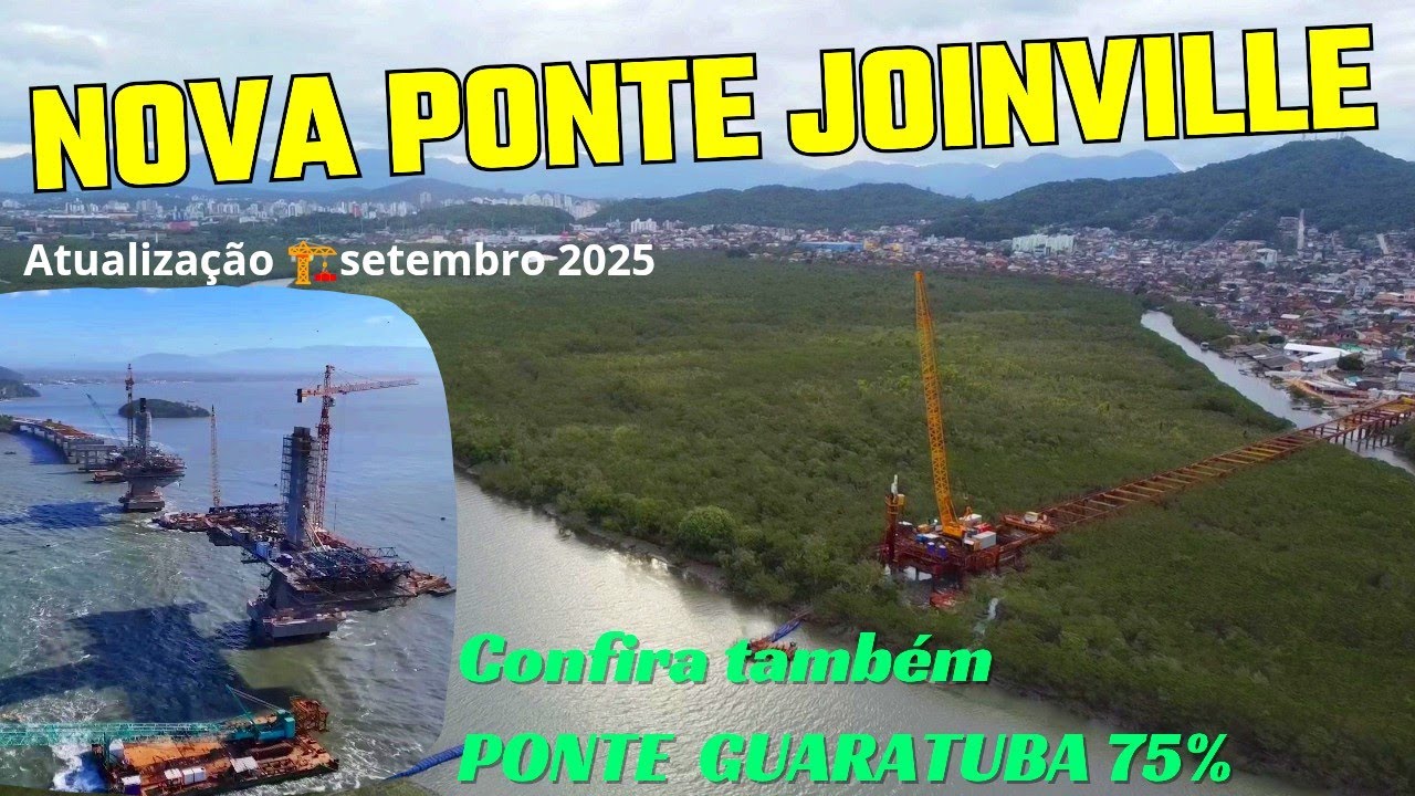 MEGA PONTE JOINVILLE ATUALIZAÇÃO SETEMBRO 2025
