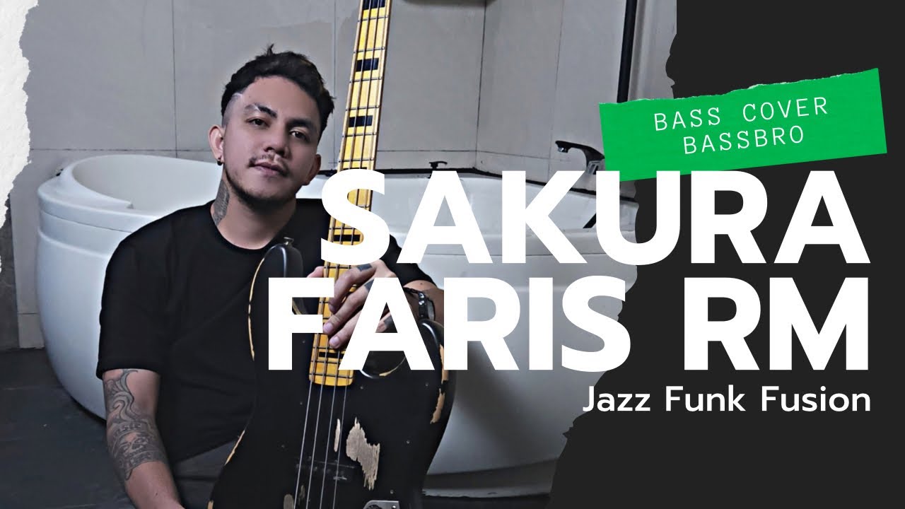 SAKURA - Faris RM (Jazz Funk Fusion Bass Cover) | ONE TAKE CHALLENGE