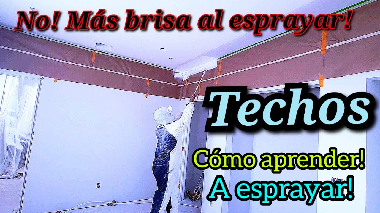 Cómo pintar techos con esprayadora airless sin hacer mucha Brisa!