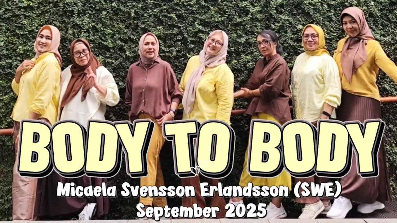 BODY TO BODY Line Dance ll Micaela Svensson Erlandsson (SWE), September 2025 llCOOL DANCE (DKI 106) 