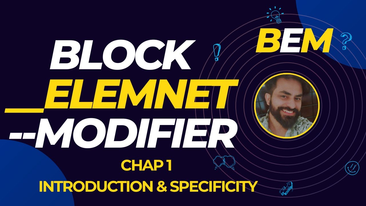 Chapter 1 | BEM Naming Convention | BEM Tutorial in Hindi | Understanding Specificity in CSS