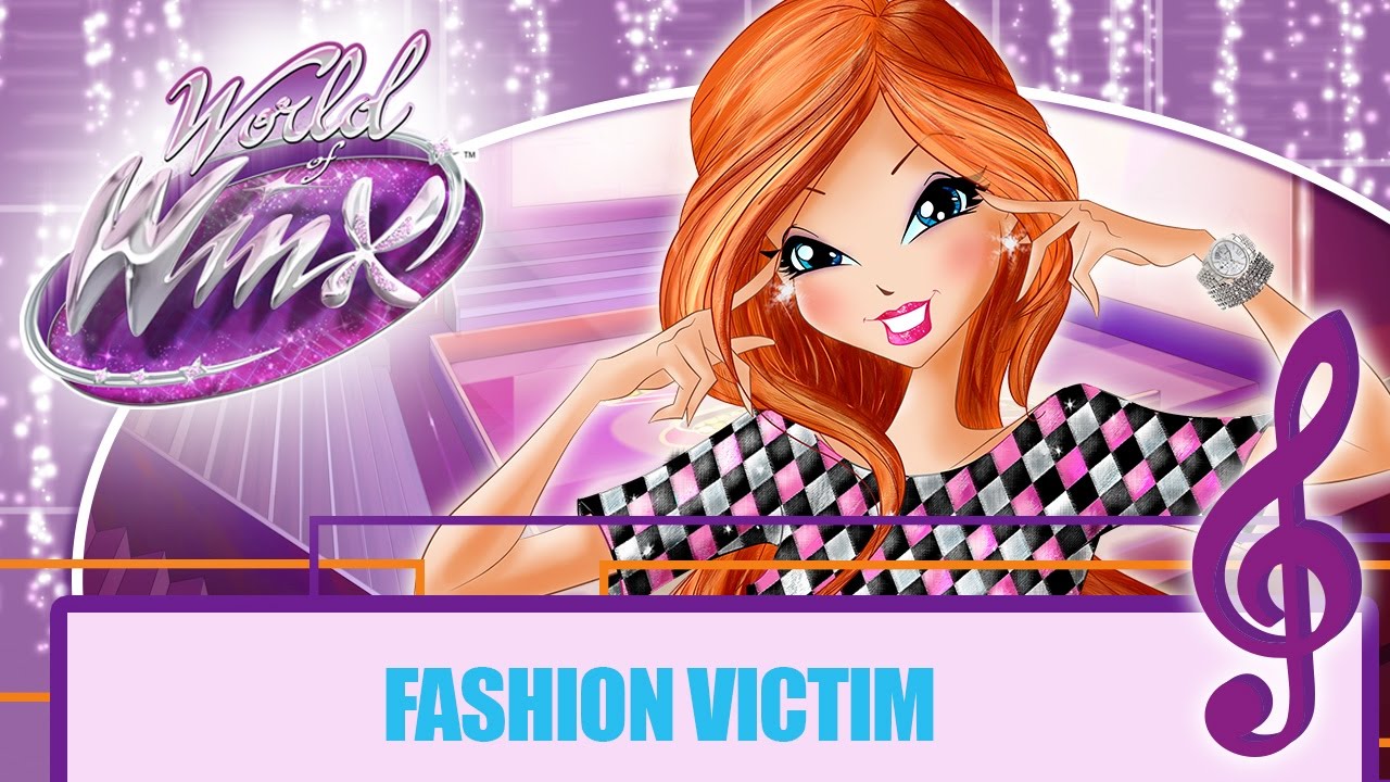 Winx Club - World Of Winx | Canzone EP.5 Fashion Victim [COMPLETA]