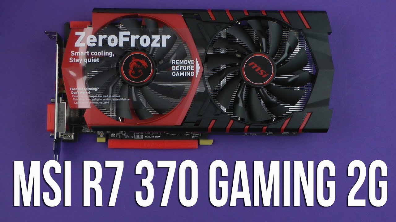 Распаковка MSI R7 370 GAMING 2G