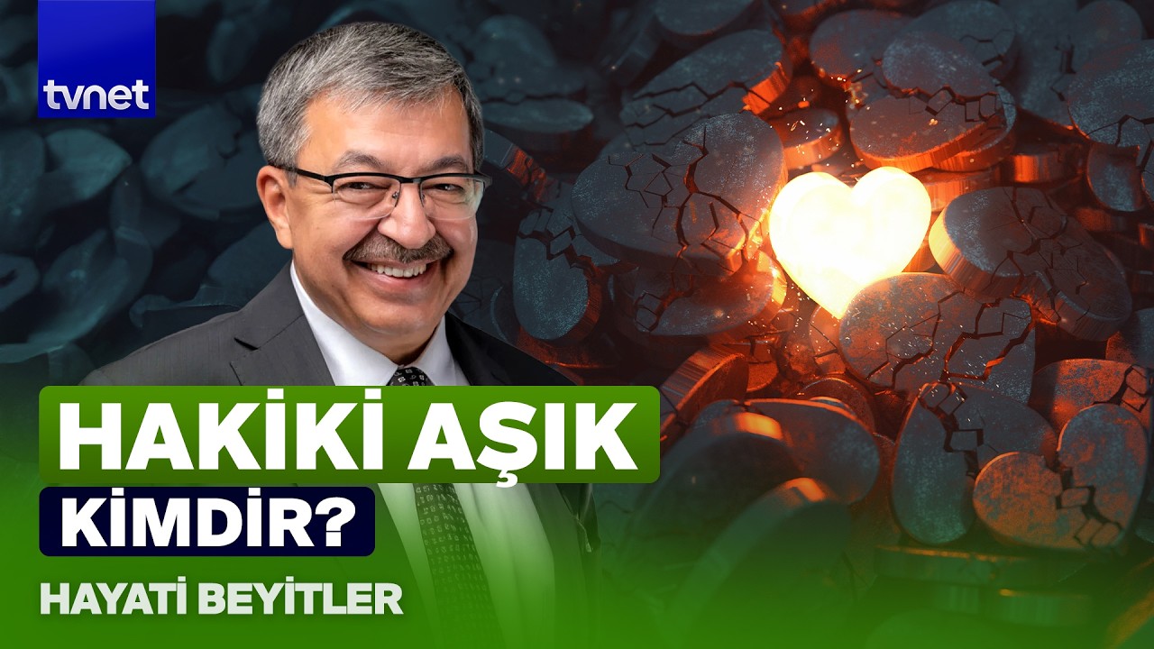 Aşk karşılık bekler mi? Aşkta hasbî olmak | Hayati Beyitler