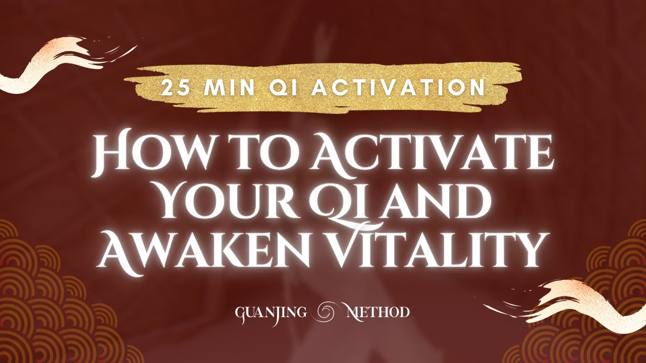 Activate Your Qi and Awaken Vitality | 25 Min Flow