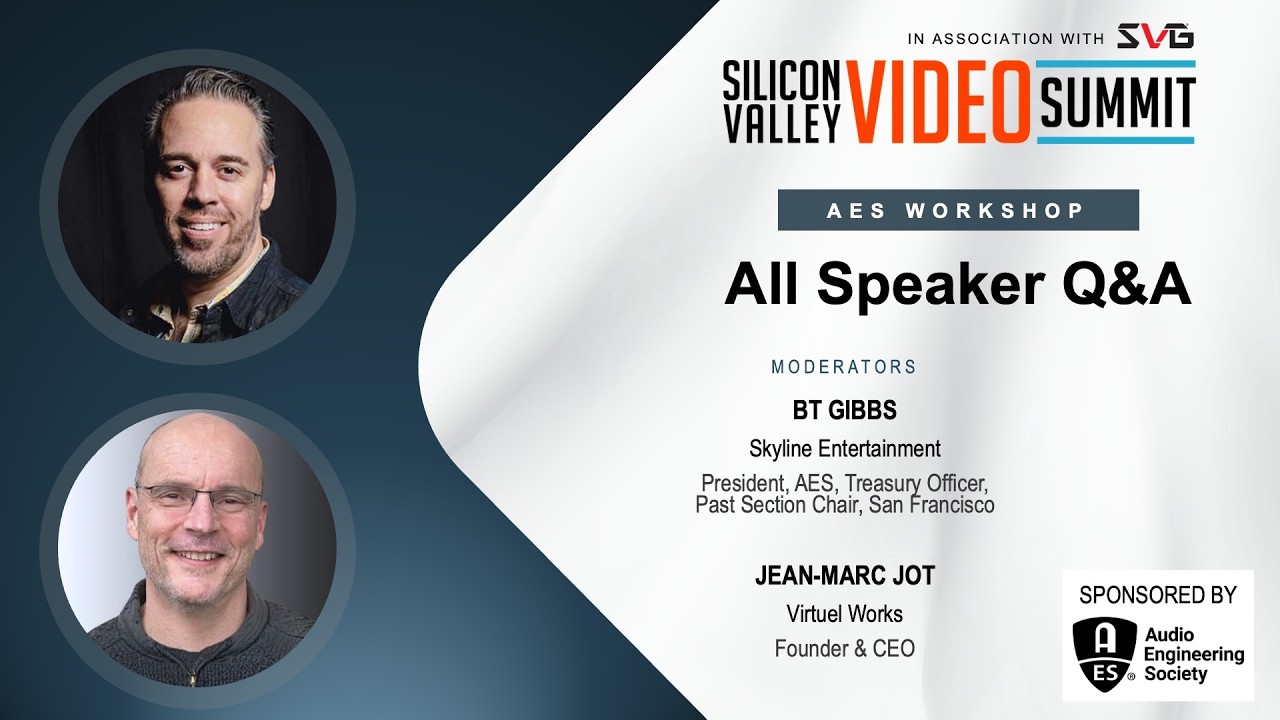 AES Sessions: All Speaker Q&A