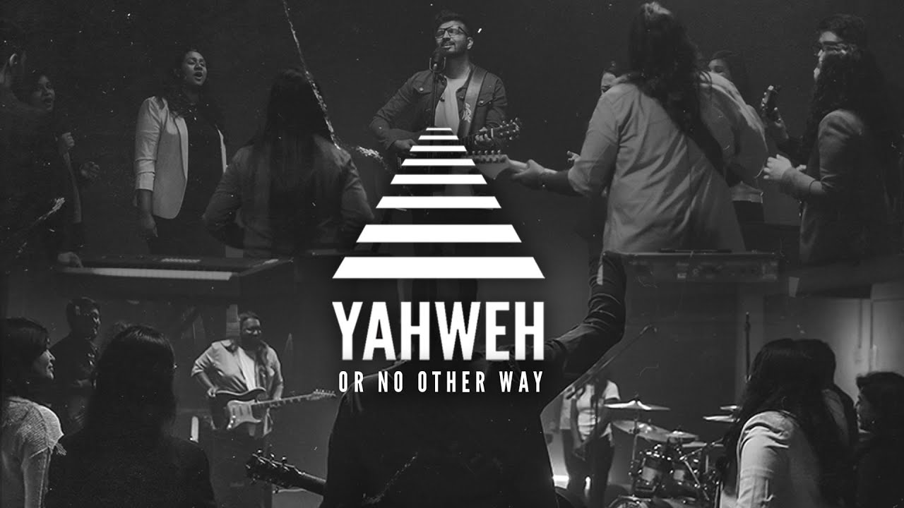 Yahweh or No Other Way | City Harvest Worship ft. Ebenezer Premkumar