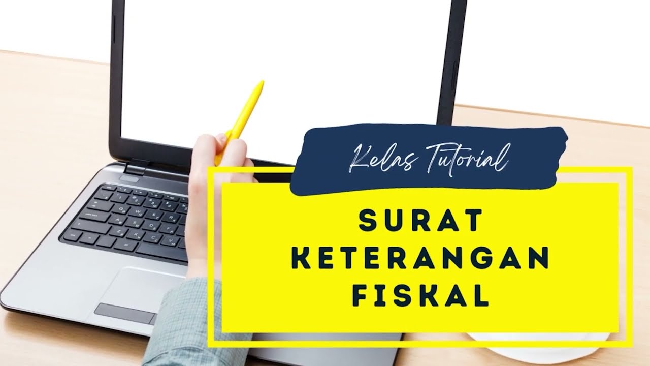 Tutorial Pengajuan Surat Keterangan Fiskal (SKF)