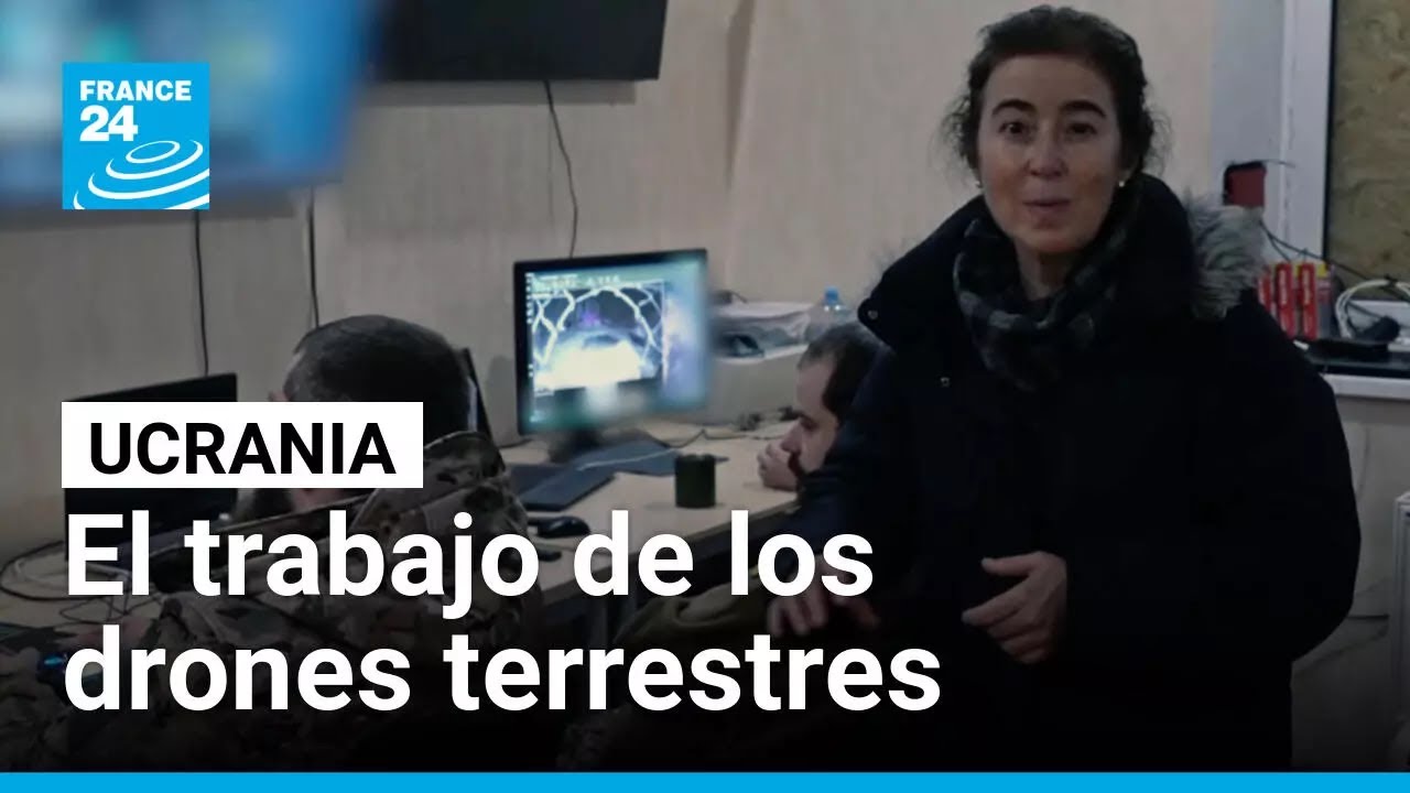 Guerra en Ucrania: el uso indispensable de los drones terrestres &bull; FRANCE 24 Espa&ntilde;ol