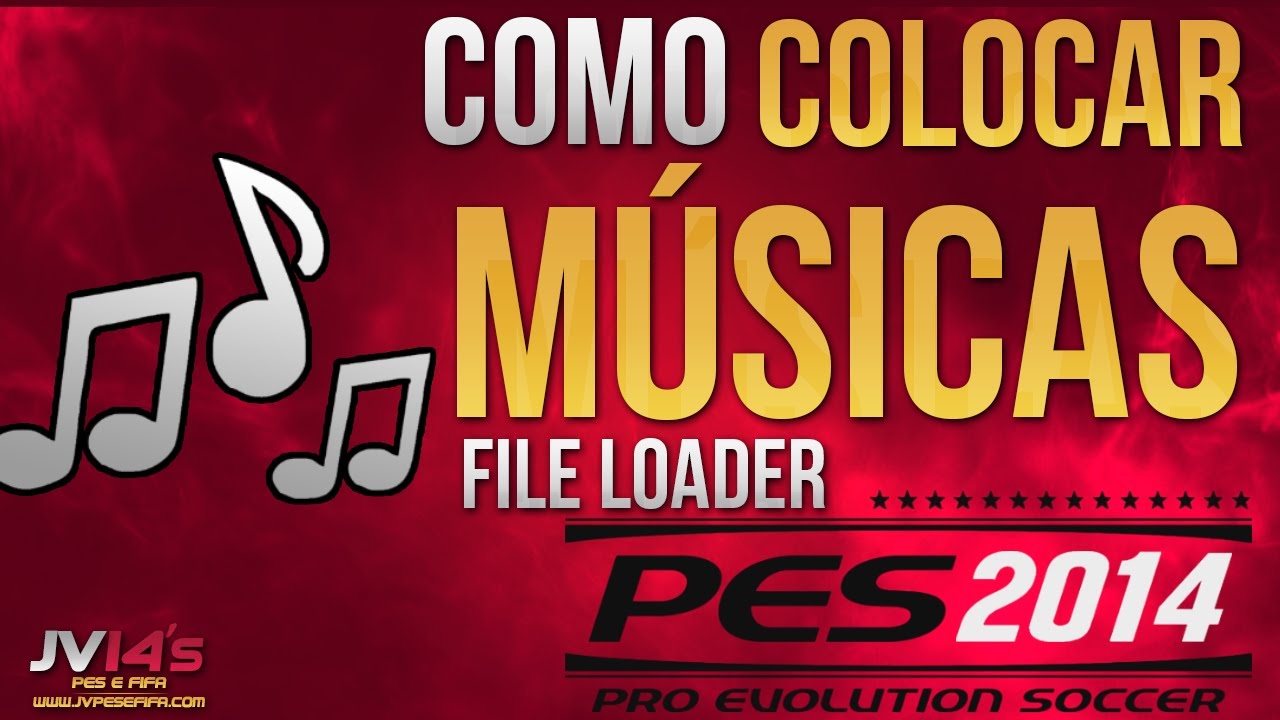 Como colocar músicas no PES 2014 - TUTORIAL 011
