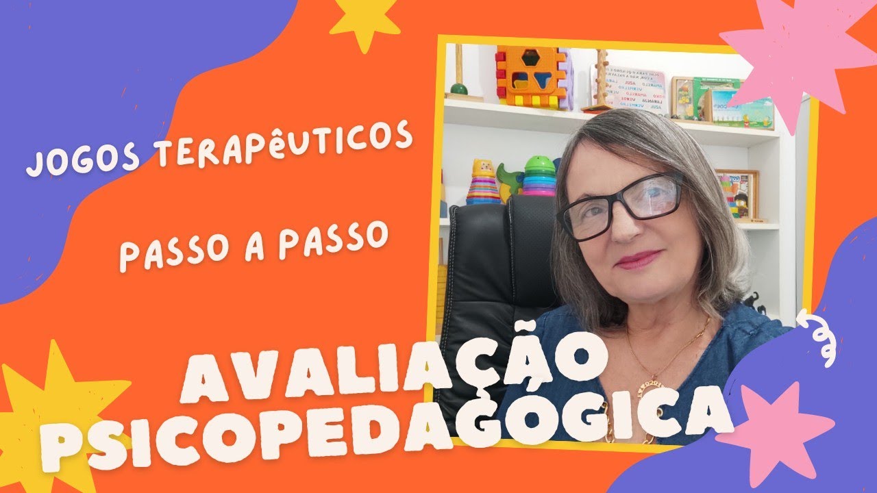 Roteiro da Avaliação Psicopedagógica/Jogos Terapêuticos.