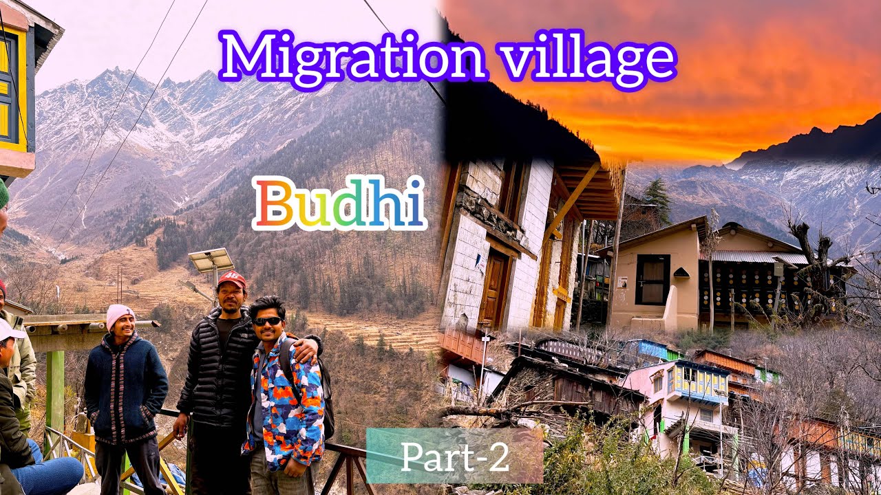 Migration village Budhi in Himalaya Area Uttrakhand 