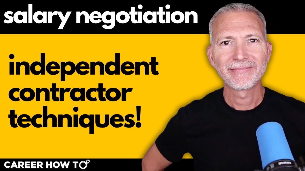 Salary Negotiation Tips for Independent Contractors