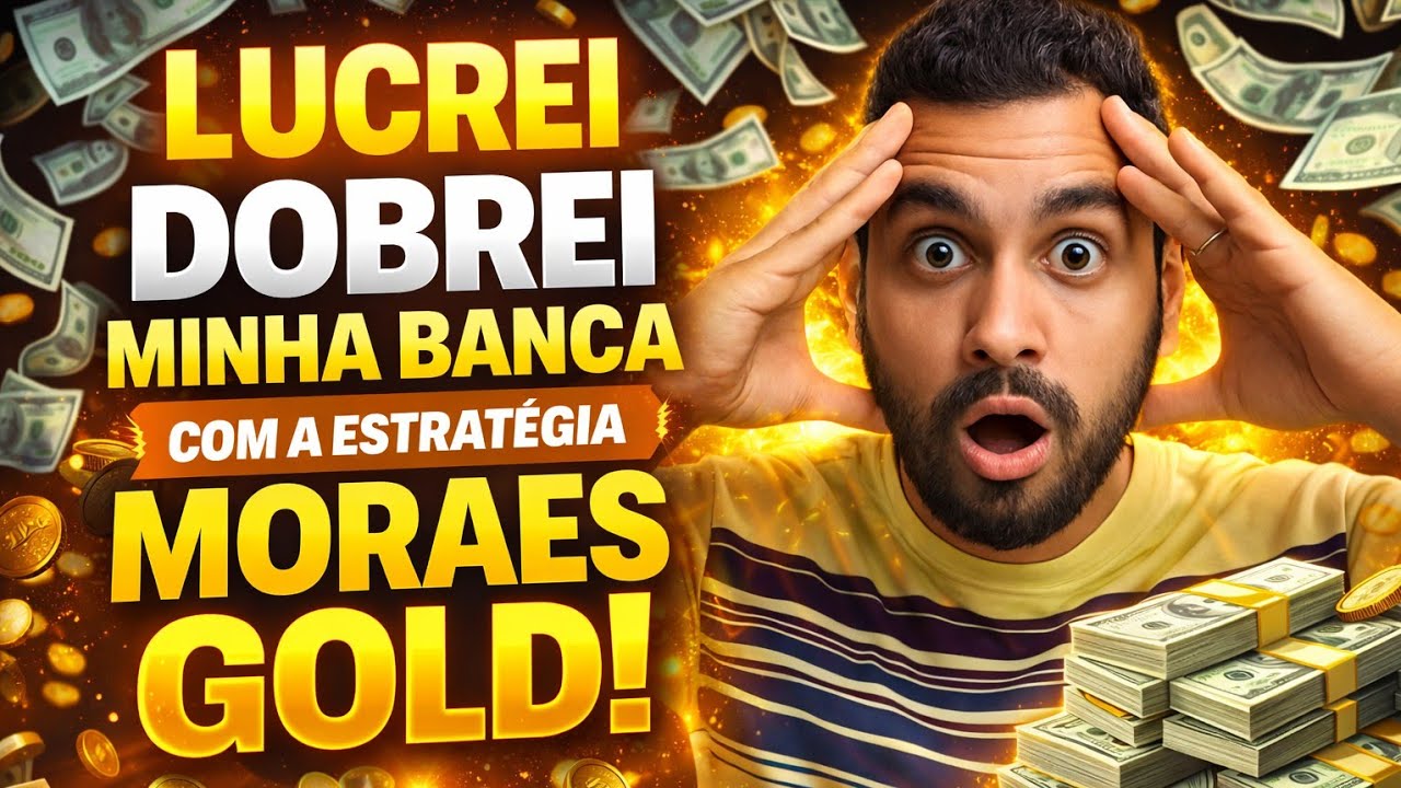 DOBRANDO A BANCA EM OPÇÕES BINÁRIAS ATRAVÉS DA ESTRATÉGIA MORAES GOLD!
