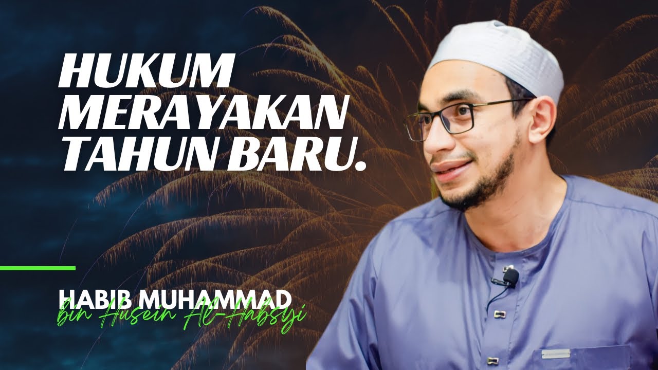 Penjelasan Lengkap: Bagaimana Hukum Merayakan Tahun Baru Masehi Menurut Islam.