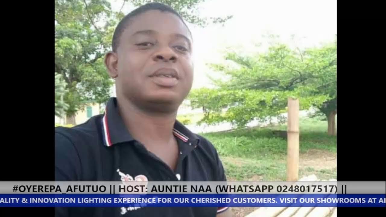 #OYEREPA_AFUTUO​ || HOST: AUNTIE NAA (WHATSAPP 0248017517) || 14-12-2021