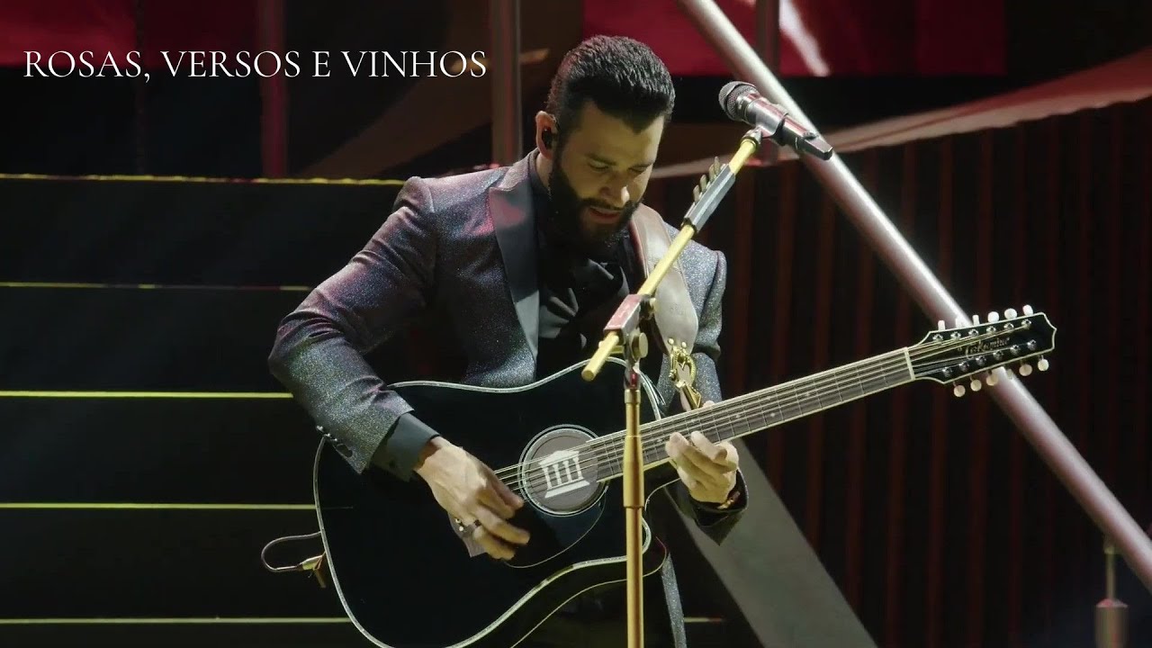 Gusttavo Lima - Rosas, Versos e Vinhos (Ao Vivo no Embaixador Classic, Goiânia)