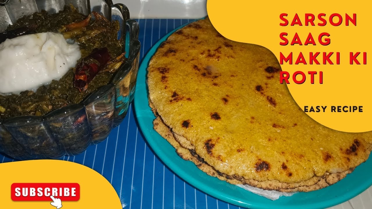 Sarson Saag aur Makki ki Roti Recipe 