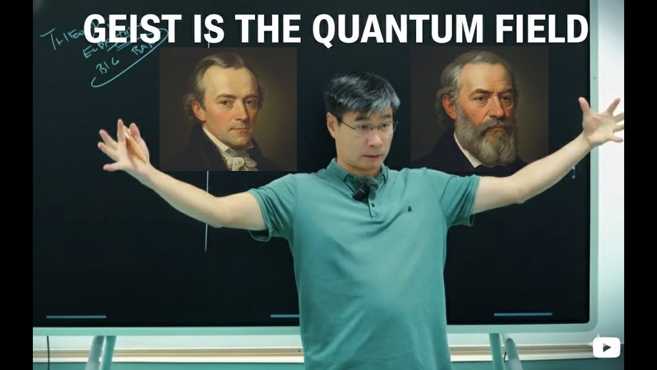 Kant, Hegel, Quantum Fields and the Theory of Everything - Prof Jiang Xueqin