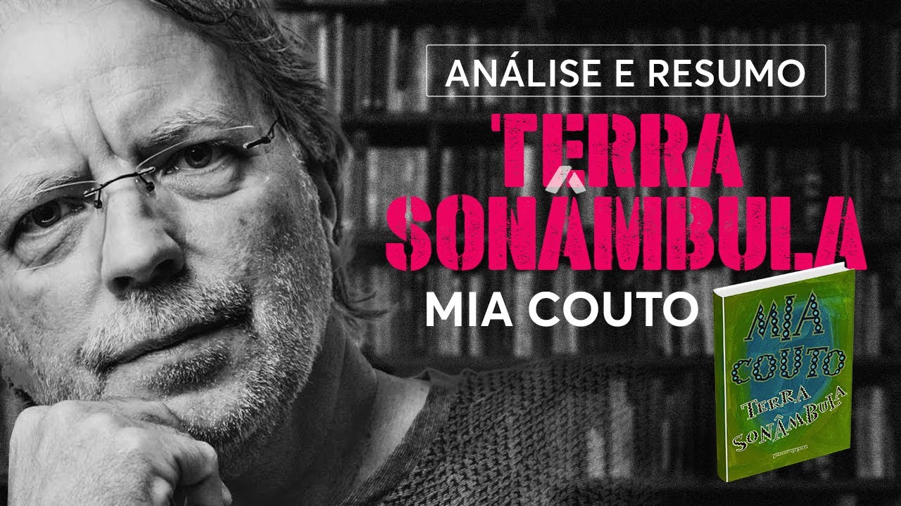 Análise e Resumo do Livro TERRA SONAMBULA, de Mia Couto  FUVEST 2022  USP 2023