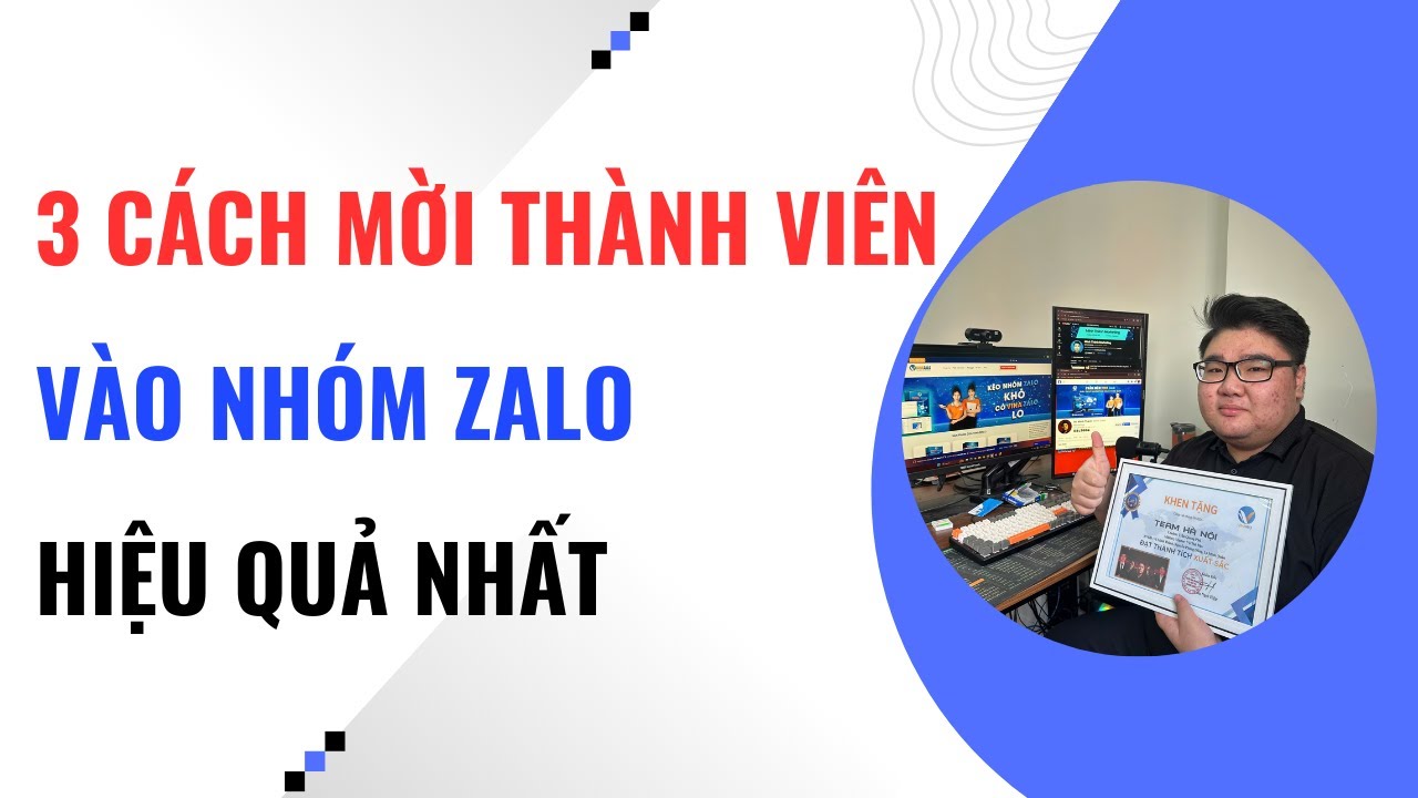 3 Cách Mời Thành Viên Vào Nhóm Zalo Hiệu Quả Nhất Hiện Nay | Phần Mềm Thêm Thành Viên Vào Nhóm Zalo