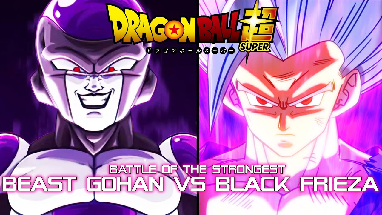 Dragon Ball Super Beast Gohan Vs Black Frieza OST! The Battle Of The Strongest (DBS OST)