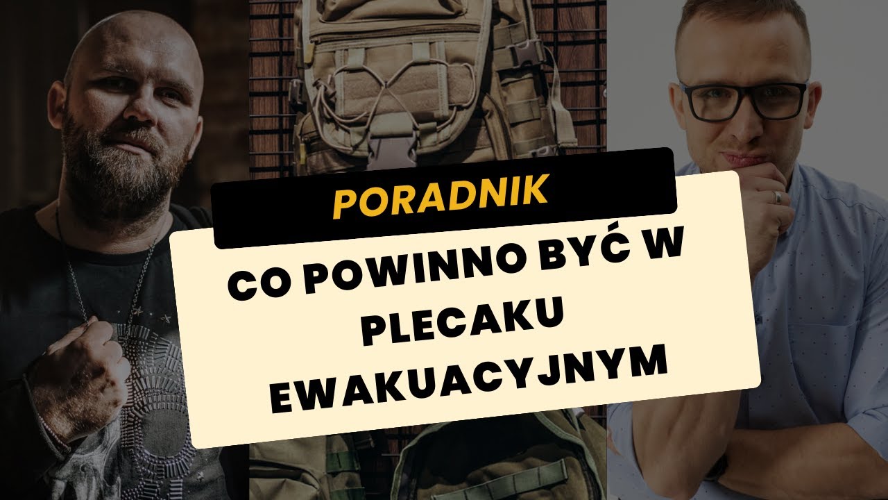 S01E18 Jak przygotować plecak ewakuacyjny: praktyczne porady i sugestie