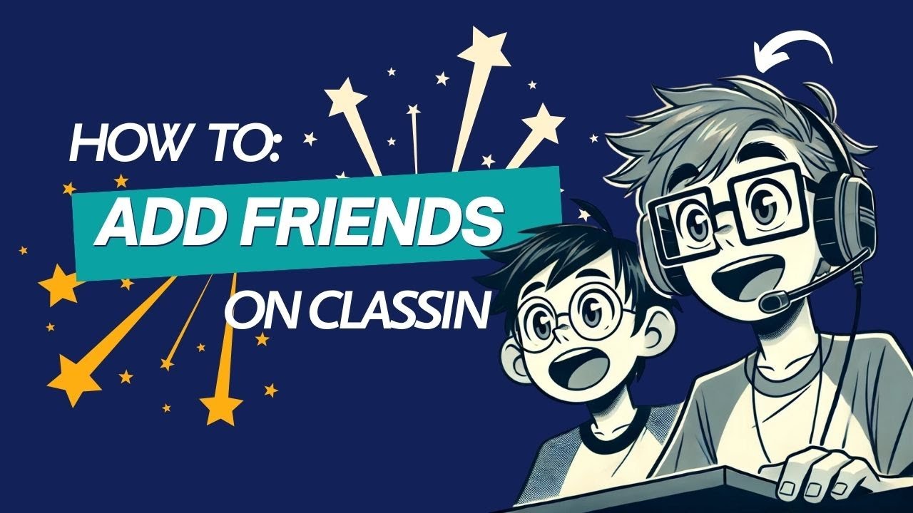 How to Add Friends on ClassIn | Connect & Collaborate Easily!