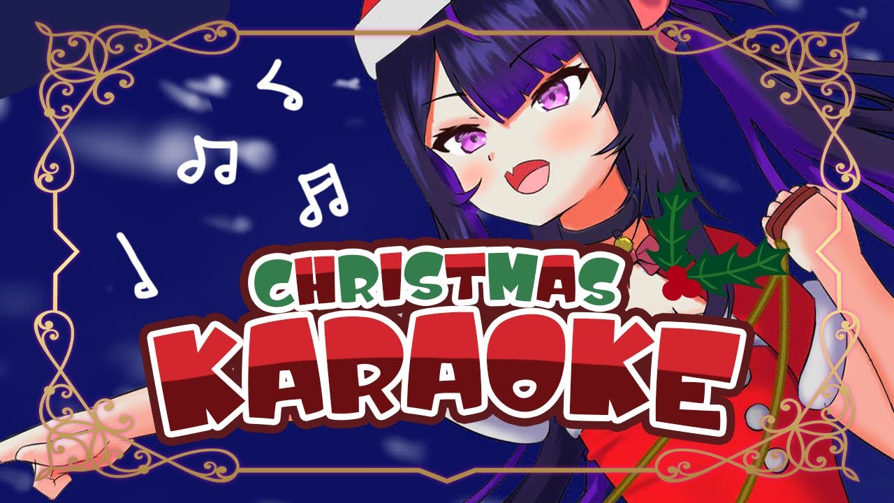 【UNARCHIVED KARAOKE / 歌枠】🎅Fine...I'll spoil you just a little bit more ok?~ ///_/// 🎅