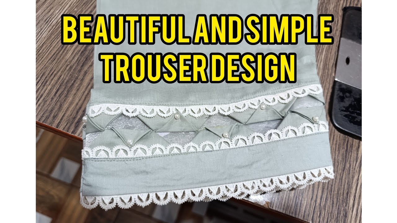 Simple and beautiful trouser design/trouser and sleeves design/easy and unique trouser design