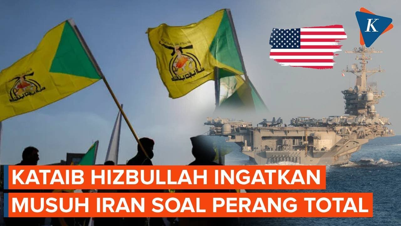 Kataib Hizbullah Irak Siap Habis-habisan Bela Iran jika Teheran Diserang