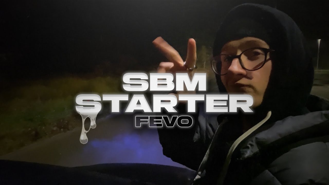 Fevo - SBM Starter prod.Lanek