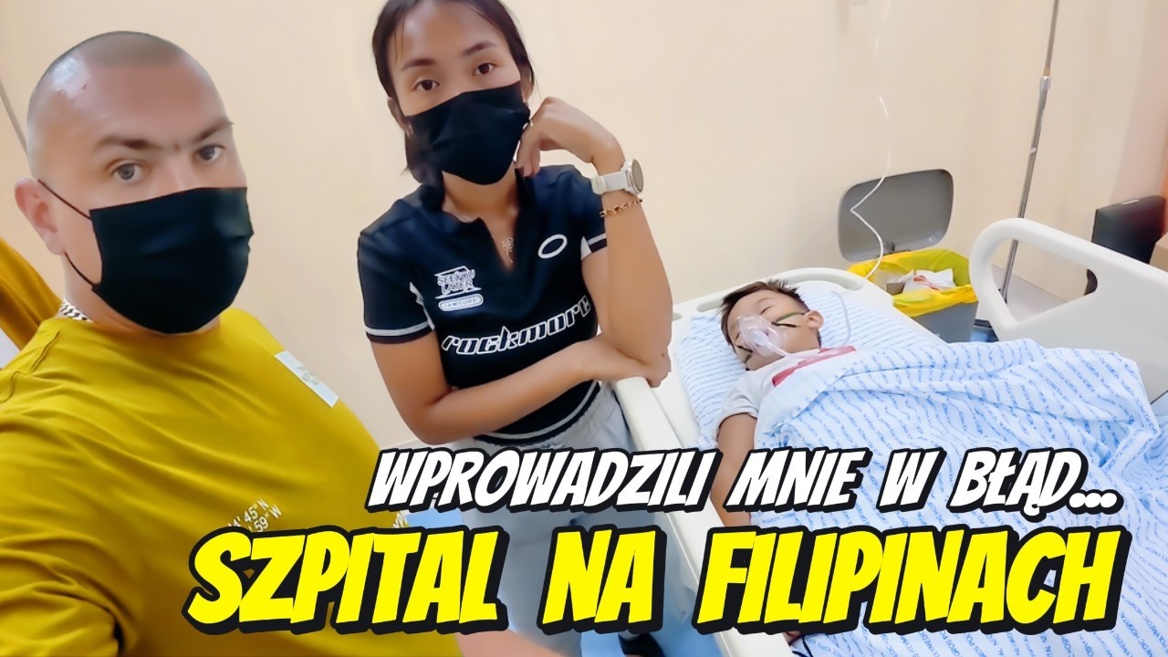 SZPITAL NA FILIPINACH, JEDZIEMY NA OSTRY DYŻUR Z MATTEM