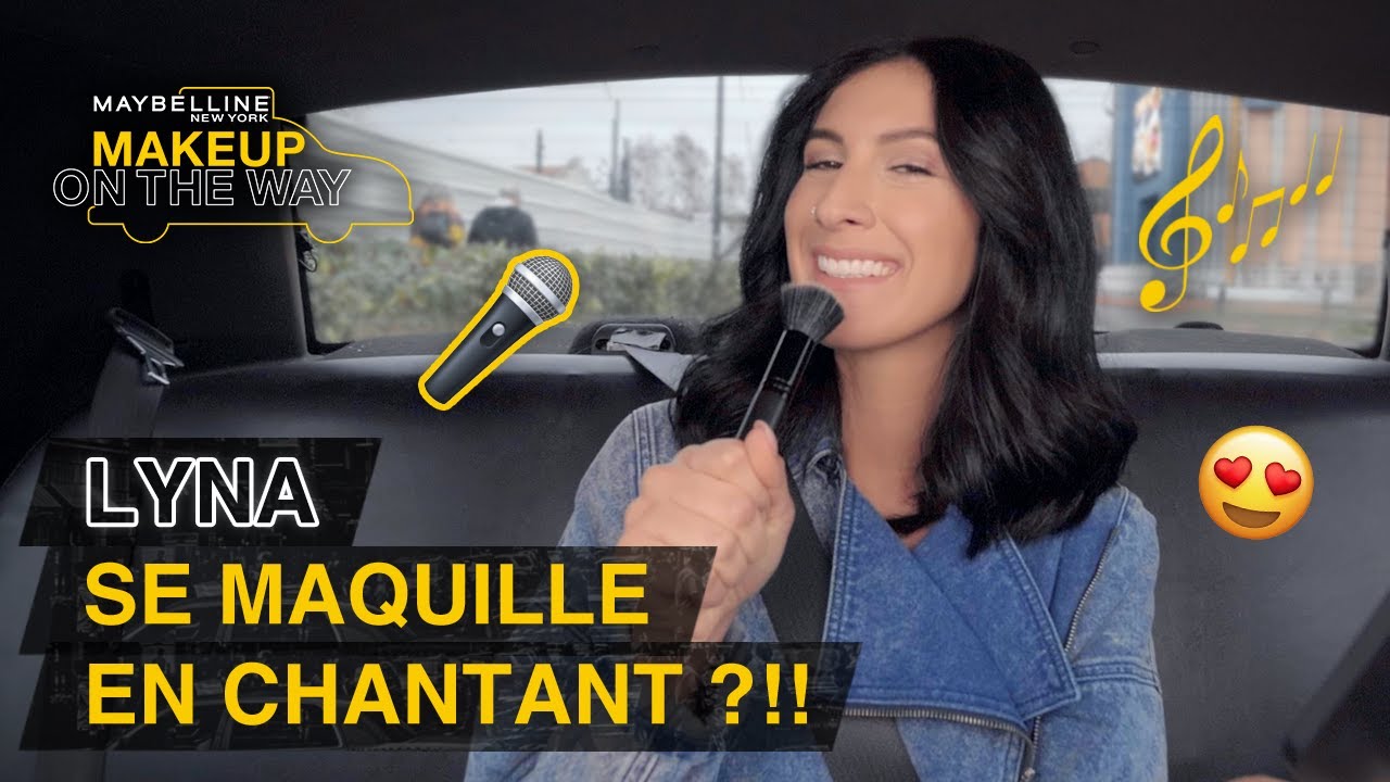 LYNA MAHYEM se maquille en CHANTANT ?!! Song Association Challenge 😍🎤  | Makeup On The Way #23