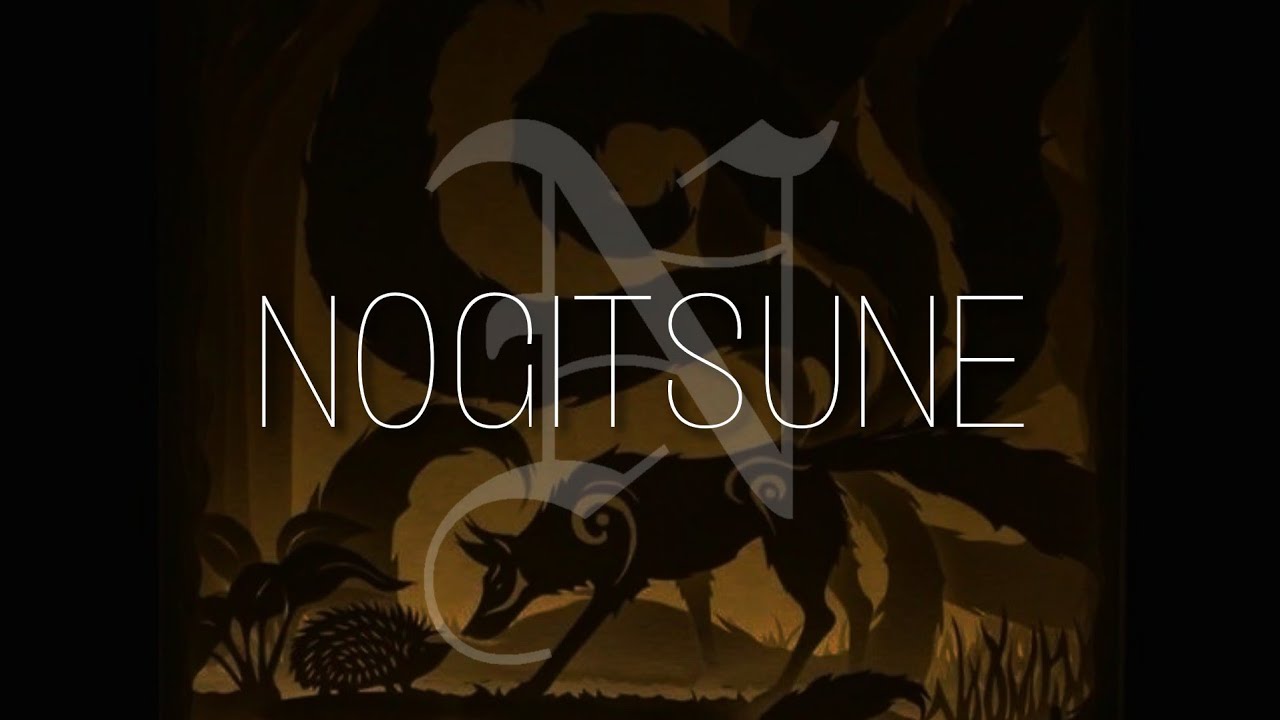 Nogitsune, 野木經 | Remake