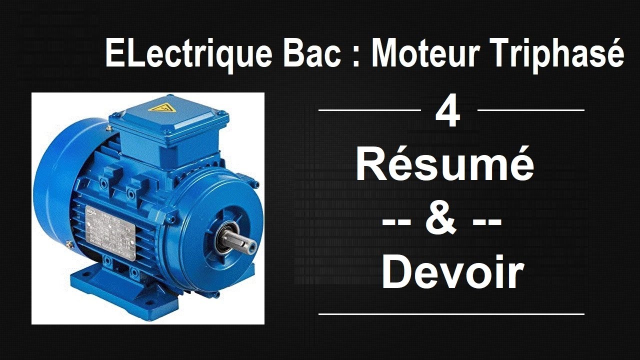 Moteur triphasé Bac technique: Devoir et Résumé