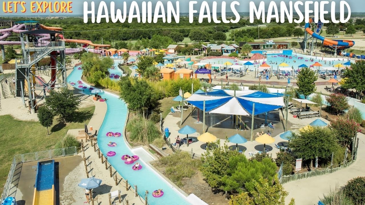 Let's explore Hawaiian Falls Waterpark, Mansfield, TX