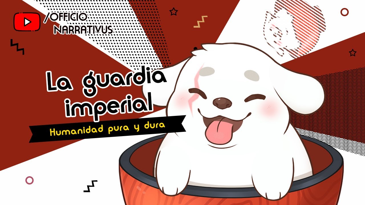 Officio Narrativus ep 58   La guardia imperial Humanidad pura y dura